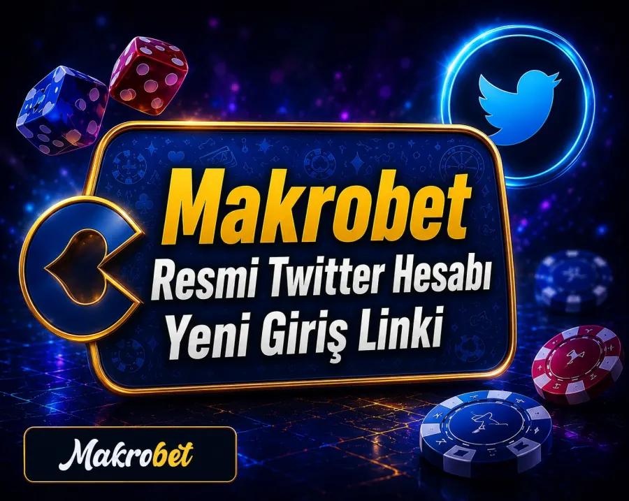 Makrobet Resmi Twitter Hesabı Yeni Giriş Linki